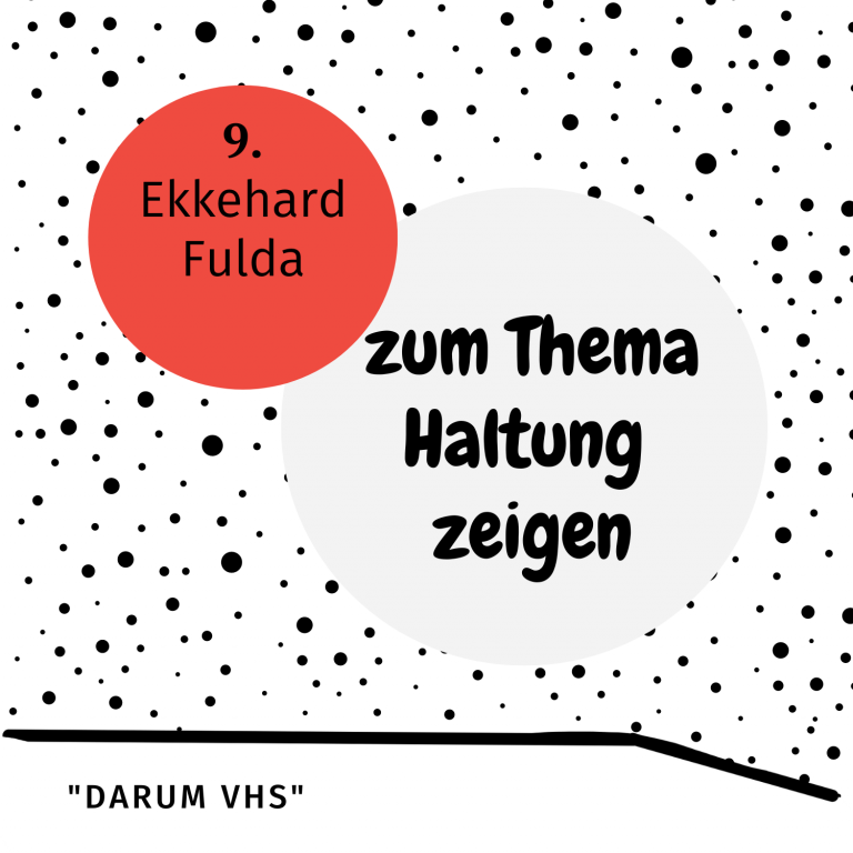 Bonusmaterial: Ekkehard Fulda zum Thema ”#Haltung zeigen”